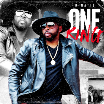 D-Matic - One King