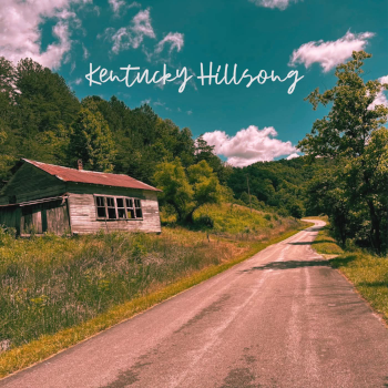 Graveyard Pete & The New Appalachian Sound - Kentucky Hillsong